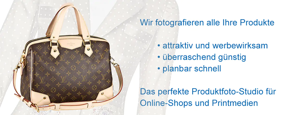 Wir fotografieren alle Ihre Produkte attraktiv und werbewirksam überraschend günstig planbar schnell Das perfekte Produktfoto-Studio für Online-Shops und Printmedien